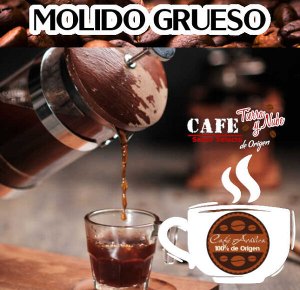 Cafe en grano, cafe molido grueso, cafe para prensa francesa, cafe de especialidad, cafe gourmet